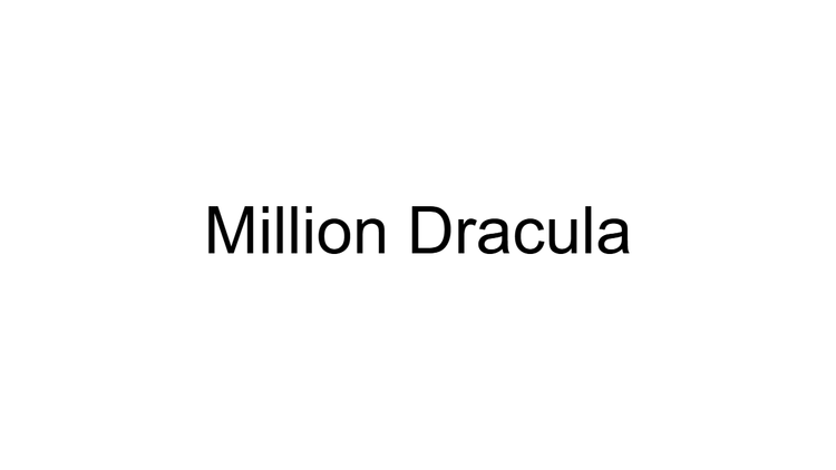 Million Dracula