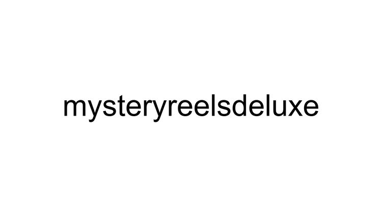 Mystery Reels Deluxe