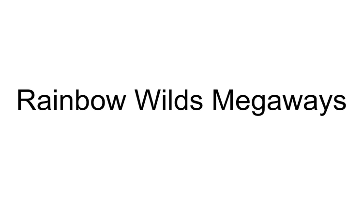 Rainbow Wilds Megaways