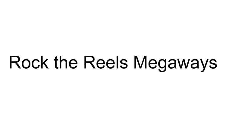 Rock the Reels Megaways