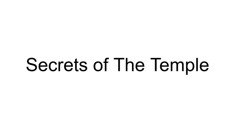 Secrets of The Temple