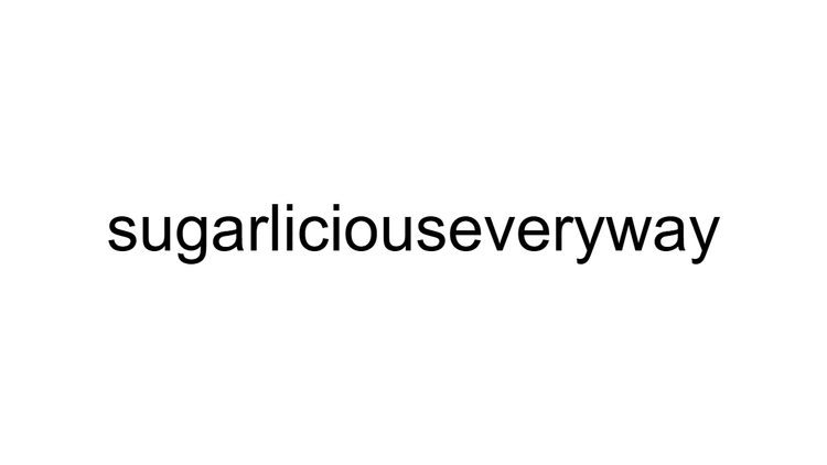 Sugarlicious EveryWay