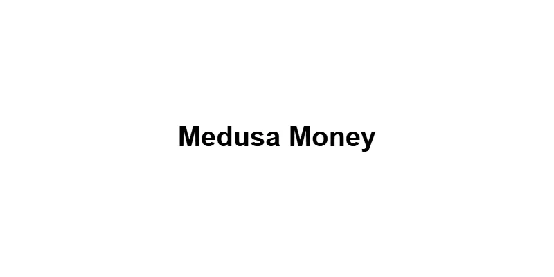 Medusa Money main thumbnail