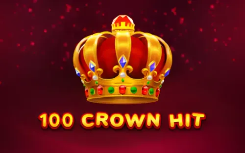 100 Crown Hit