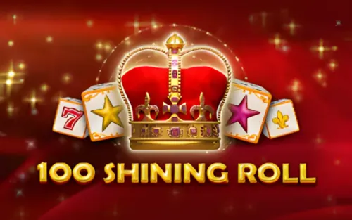 100 Shining Roll 