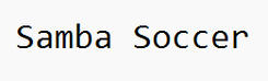 Samba Soccer