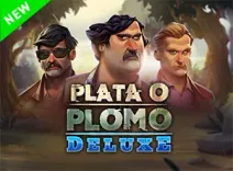 Plata O Plomo Deluxe