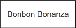 Bonbon Bonanza