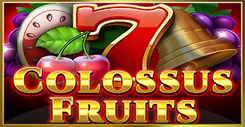 Colossus Fruits
