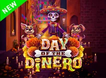 Day Of The Dinero
