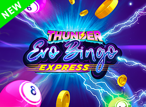 Thunder Evobingo Express